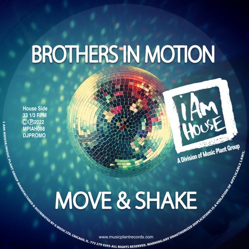 Brothers In Motion - Move & Shake [MPIAH088]